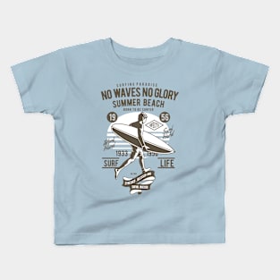 No Waves No Glory Kids T-Shirt